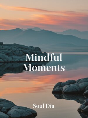 cover image of Mindful Moments